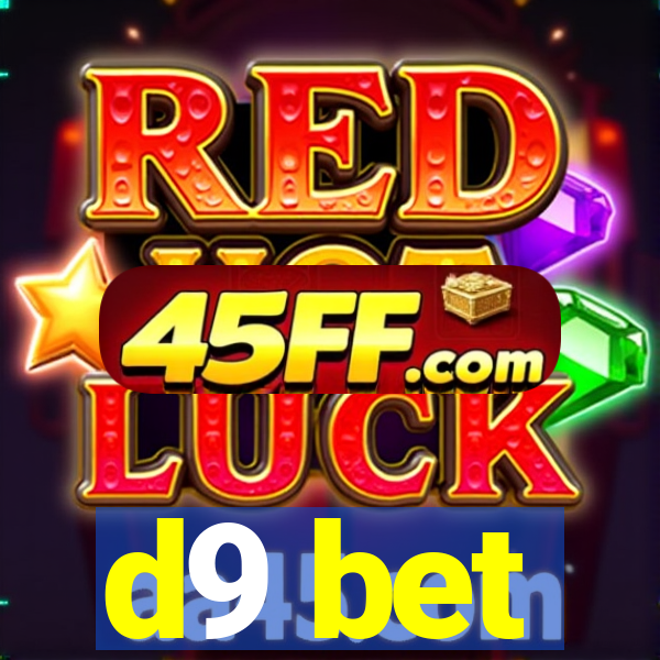 d9 bet